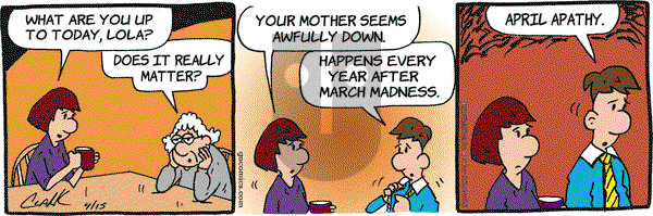Lola on Monday April 15, 2019 Comic Strip