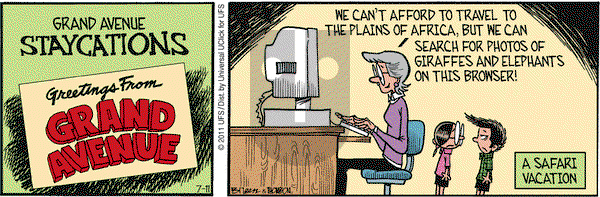 Grand Avenue on Monday July 11, 2011 Comic Strip