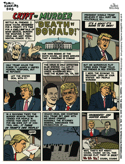 Tom the Dancing Bug on Monday August 3, 2020 Comic Strip