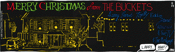 The Buckets on Friday December 24, 2010 Comic Strip