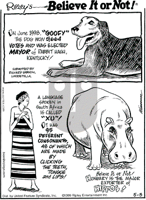 Ripley's Believe It or Not on Monday May 3, 1999 Comic Strip