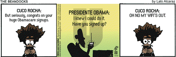 La Cucaracha on Tuesday April 22, 2014 Comic Strip