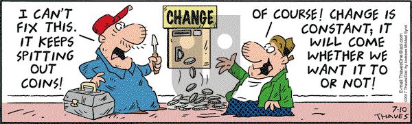 Frank and Ernest on Monday July 10, 2017 Comic Strip