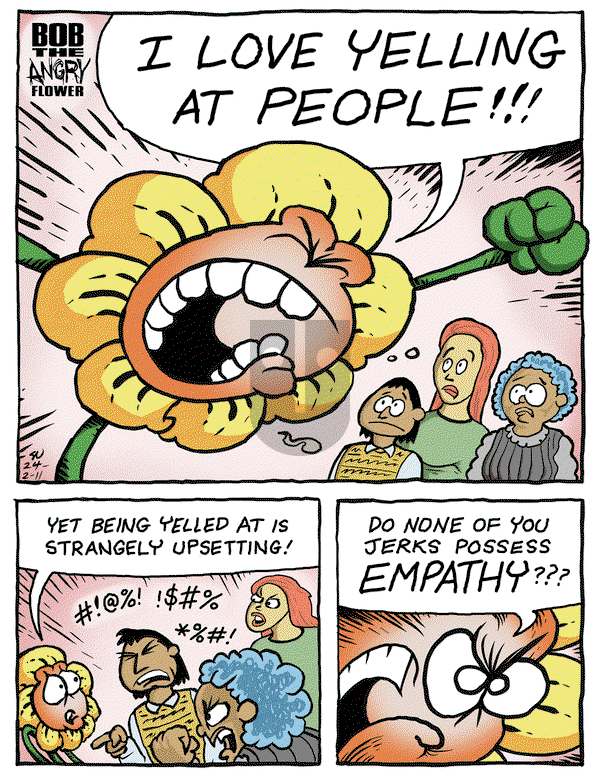 Bob the Angry Flower - Monday February 12, 2024 Comic Strip
