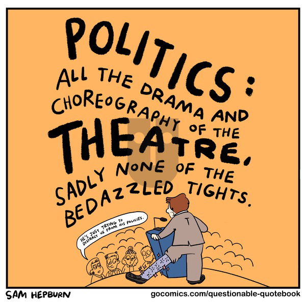Questionable Quotebook on Sunday August 25, 2024 Comic Strip