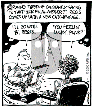 Reality Check on Thursday April 20, 2000 Comic Strip