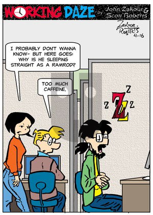 Working Daze on Wednesday April 16, 2025 Comic Strip