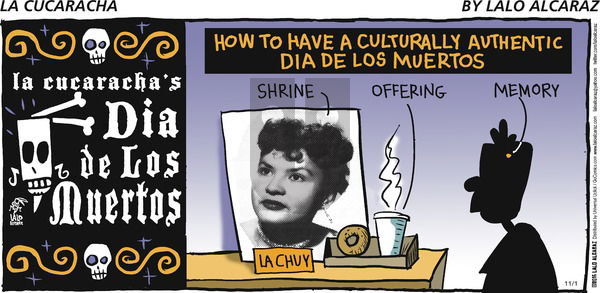 La Cucaracha on Sunday November 1, 2015 Comic Strip