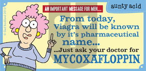 Aunty Acid on Friday August 2, 2013 Comic Strip