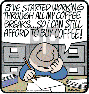 Ziggy on Monday April 28, 2025 Comic Strip