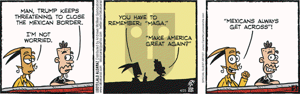 La Cucaracha on Thursday April 25, 2019 Comic Strip