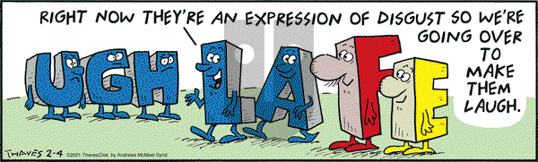 Frank and Ernest on Thursday February 4, 2021 Comic Strip