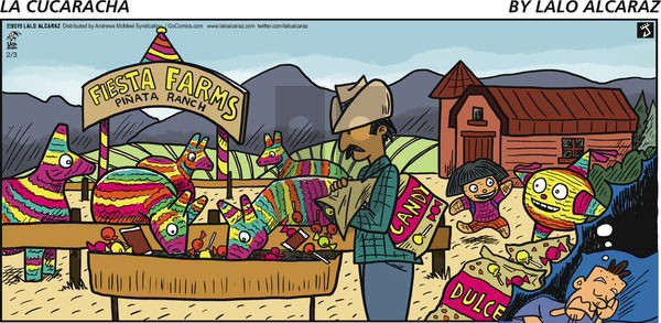La Cucaracha on Sunday February 3, 2019 Comic Strip