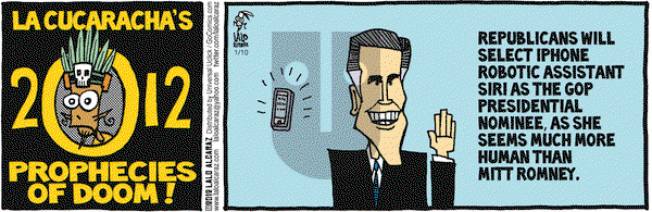 La Cucaracha on Tuesday January 10, 2012 Comic Strip