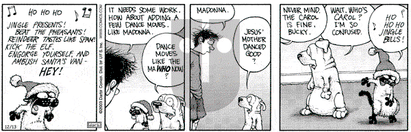 Get Fuzzy on Saturday December 13, 2003 Comic Strip