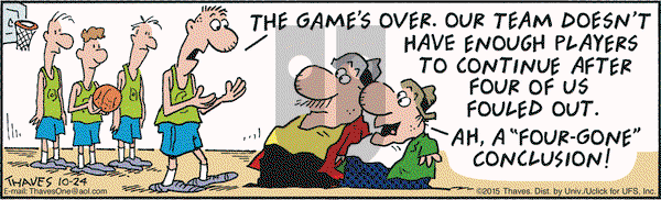 Frank and Ernest on Saturday October 24, 2015 Comic Strip
