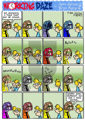 Working Daze - Friday July 26, 2024 Comic Strip