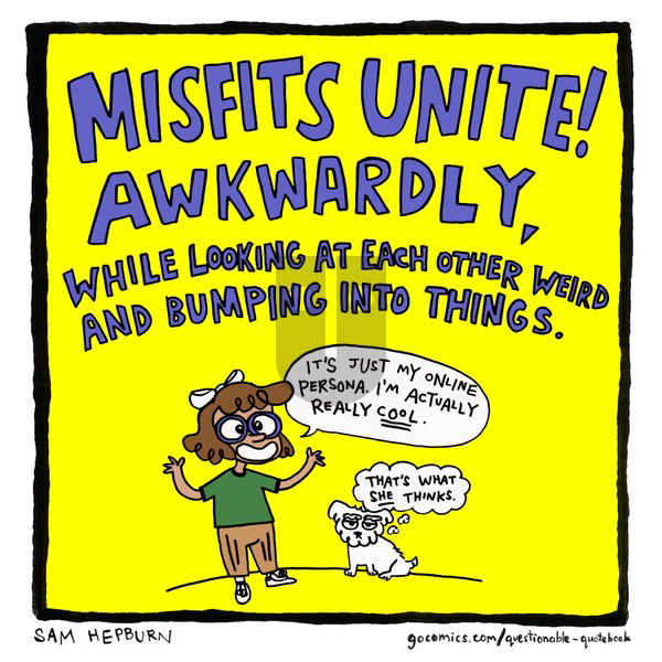 Questionable Quotebook - Sunday September 6, 2020 Comic Strip