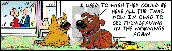 Frank and Ernest on Tuesday May 26, 2020 Comic Strip