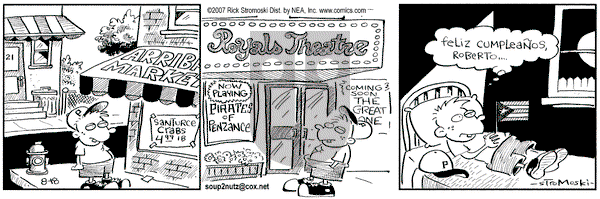 Soup to Nutz - Old on Saturday August 18, 2007 Comic Strip