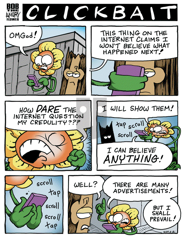 Bob the Angry Flower - Monday March 4, 2024 Comic Strip