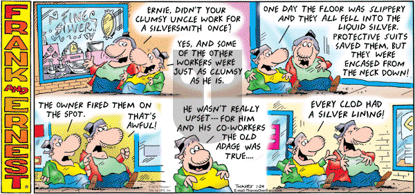 Frank and Ernest on Sunday January 24, 2010 Comic Strip