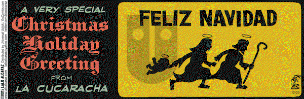 La Cucaracha on Friday December 25, 2015 Comic Strip