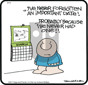 Ziggy on Tuesday March 14, 2017 Comic Strip
