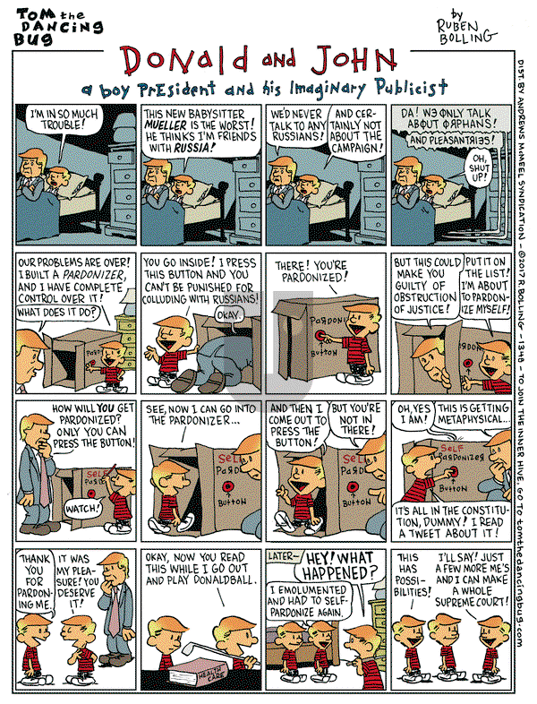 Tom the Dancing Bug on Friday July 28, 2017 Comic Strip