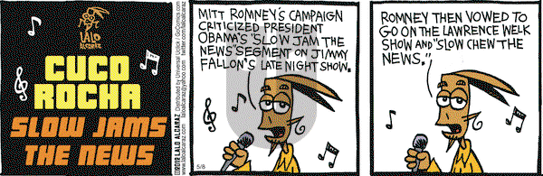 La Cucaracha on Tuesday May 8, 2012 Comic Strip