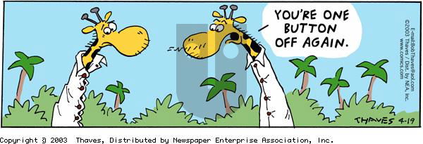 Frank and Ernest - Saturday April 19, 2003 Comic Strip