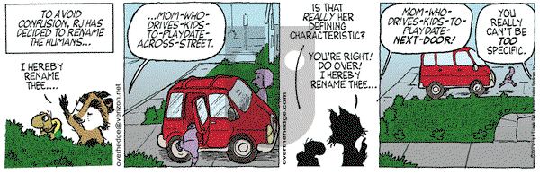 Over the Hedge on Wednesday February 7, 2007 Comic Strip