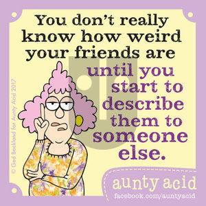Aunty Acid on Thursday January 18, 2018 Comic Strip