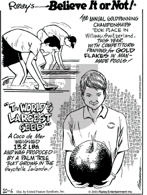 Ripley's Believe It or Not on Monday October 6, 2003 Comic Strip