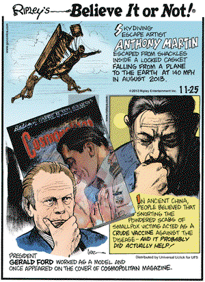 Ripley's Believe It or Not on Monday November 25, 2013 Comic Strip