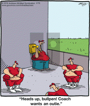 In the Bleachers on Tuesday April 16, 2019 Comic Strip