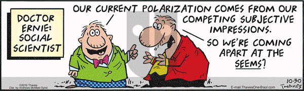 Frank and Ernest on Wednesday October 30, 2019 Comic Strip