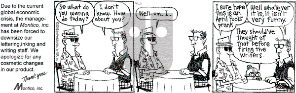 Monty on Wednesday April 1, 2009 Comic Strip