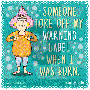 Aunty Acid - Saturday January 28, 2023 Comic Strip