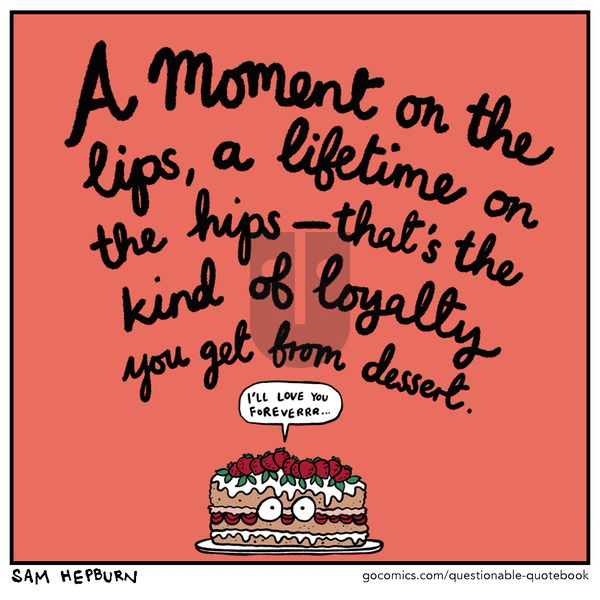 Questionable Quotebook on Sunday May 7, 2023 Comic Strip